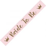 Bride To Be Sash - Crowns